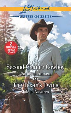 Second-Chance Cowboy and The Texan\'s Twins