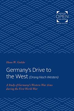 Germany\'s Drive to the West (Drang Nach Westen)