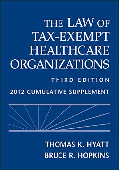 The Law of Tax-Exempt Healthcare Organizations