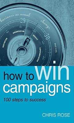 How to Win Campaigns