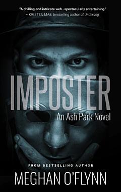 Imposter: A Gritty Hardboiled Crime Thriller (Ash Park #8)