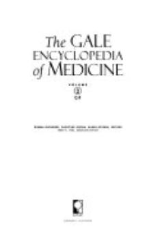 The Gale Encyclopedia of Medicine