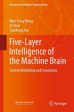 Five-Layer Intelligence of the Machine Brain