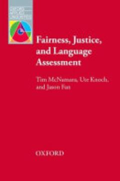 Fairness, Justice, and Language Assessment