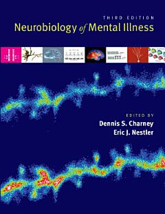 Neurobiology of Mental Illness