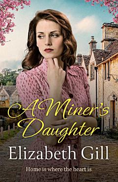 A Miner\'s Daughter