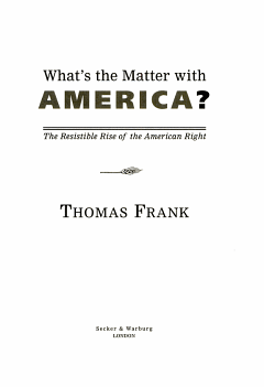 What\'s the Matter with America?