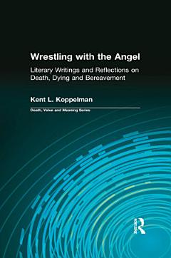 Wrestling with the Angel