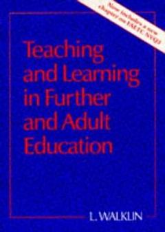 Teaching and Learning in Further and Adult Education