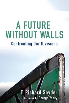 A Future without Walls