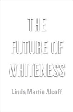 The Future of Whiteness