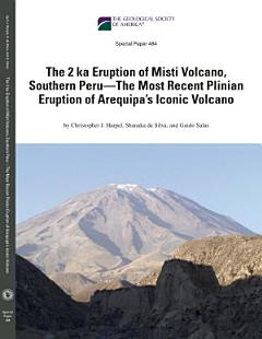 The 2 ka Eruption of Misti Volcano, Southern Peru—The Most Recent Plinian Eruption of Arequipa’s Iconic Volcano