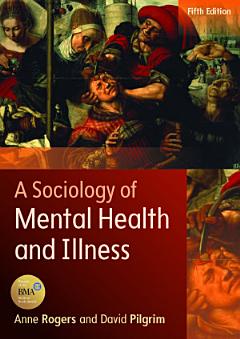 EBOOK: A Sociology of Mental Health and Illness