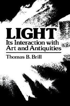 Light:Its Interaction with Art and Antiquities