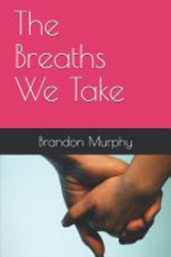 The Breaths We Take