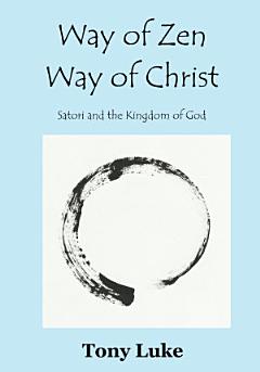 Way of Zen; Way of Christ