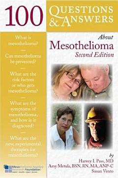 100 Questions & Answers About Mesothelioma