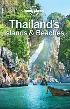 Lonely Planet Thailand\'s Islands & Beaches