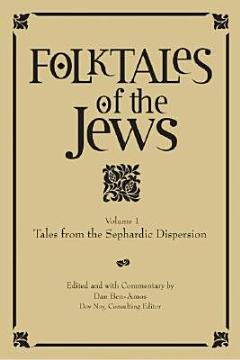 Folktales of the Jews, Volume 1