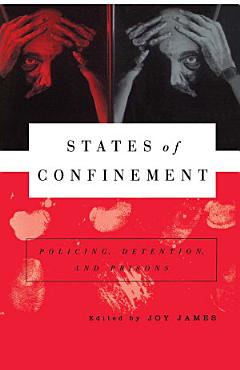 States of Confinement