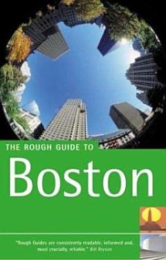 The Rough Guide to Boston