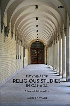 Fifty Years of Religious Studies in Canada