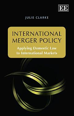 International Merger Policy