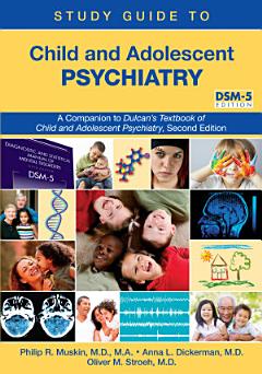 Study Guide to Child and Adolescent Psychiatry