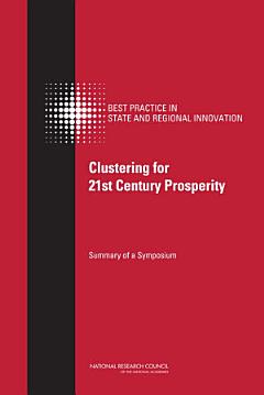 Clustering for 21st Century Prosperity