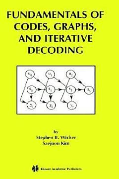 Fundamentals of Codes, Graphs, and Iterative Decoding