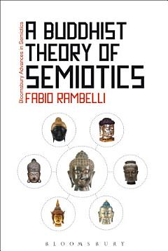 A Buddhist Theory of Semiotics