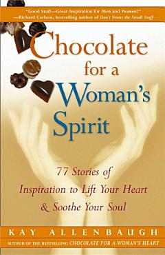 Chocolate for a Woman\'s Spirit