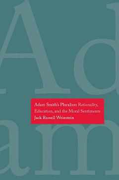 Adam Smith\'s Pluralism