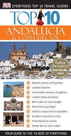 Top 10 Andalucia & Costa Del Sol