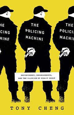 The Policing Machine