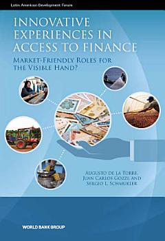 Innovative Experiences in Access to Finance