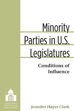 Minority Parties in U.S. Legislatures