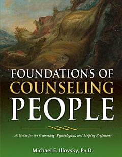 FOUNDATIONS OF COUNSELING PEOPLE