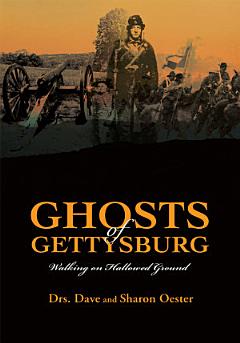 Ghosts of Gettysburg