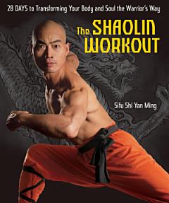 The Shaolin Workout