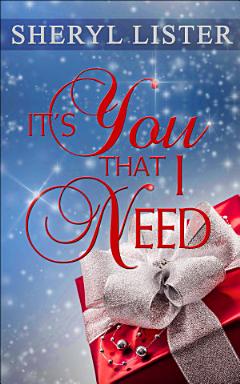 It\'s You That I Need