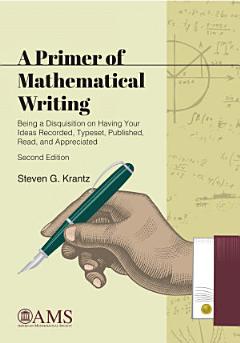 A Primer of Mathematical Writing