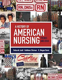 A History of American Nursing