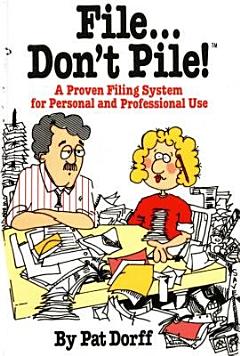 File...Don\'t Pile