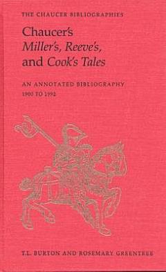 Chaucer\'s Miller\'s, Reeve\'s, and Cook\'s Tales