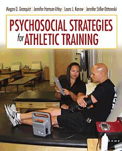 Psychosocial Strategies for Athletic Training