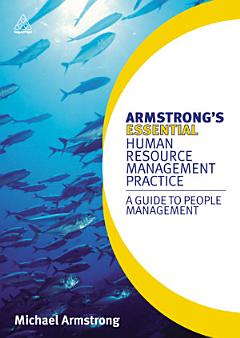 Armstrong\'s Essential Human Resource Management Practice