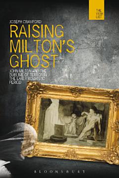 Raising Milton\'s Ghost