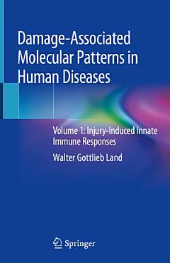 Damage-Associated Molecular Patterns in Human Diseases