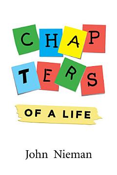 Chapters of a Life